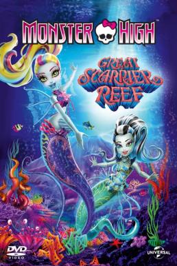 Monster High- Great Scarrier Reef (2016)