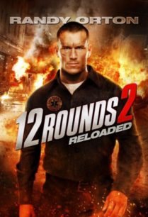 ดูหนังออนไลน์ฟรี 12 Rounds 2 Reloaded ฝ่าวิกฤติ 12 รอบ รีโหลดนรก