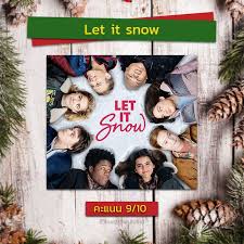 ดูหนังออนไลน์ฟรี Let It Snow อุ่นรักฤดูหนาว