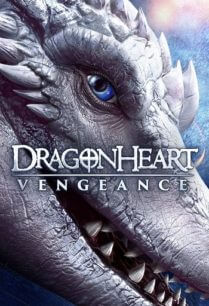 ดูหนังออนไลน์ฟรี Dragonheart Vengeance ดราก้อนฮาร์ท ศึกล้างแค้น (2020)