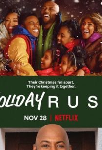 ดูหนังออนไลน์ฟรี Holiday Rush (2019) ฮอลิเดย์ รัช