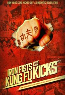 ดูหนังออนไลน์ฟรี Iron Fists and Kung Fu Kicks (2019) กังฟูสะท้านปฐพี