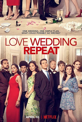 ดูหนังออนไลน์ฟรี Love Wedding Repeat รัก แต่ง ซ้ำ (2020)