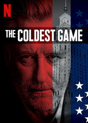 ดูหนังออนไลน์ฟรี The Coldest Game เกมลับสงครามเย็น