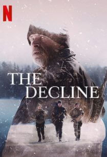 ดูหนังออนไลน์ฟรี The Decline เอาตัวรอด (2020) NETFLIX