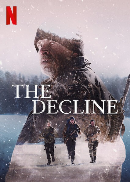 ดูหนังออนไลน์ฟรี The Decline เอาตัวรอด (2020) NETFLIX