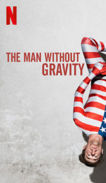 ดูหนังออนไลน์ฟรี The Man Without Gravity (2019) ชายผู้ไร้แรงโน้มถ่วง