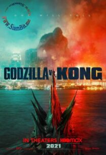 ดูหนังออนไลน์ฟรี Godzilla vs. Kong (2021) ก็อดซิลล่า ปะทะ คอง