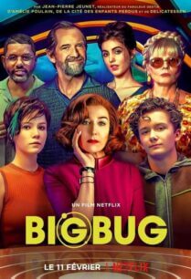 ดูหนังออนไลน์ฟรี Big Bug บิ๊กบั๊ก (2022)