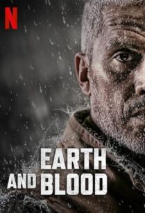 ดูหนังออนไลน์ฟรี Earth and Blood (La terre et le sang) เลือดและปฐพี (2020) NETFLIX