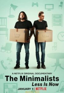 ดูหนังออนไลน์ฟรี The Minimalists: Less Is Now มินิมอลลิสม์: ถึงเวลามักน้อย (2021) NETFLIX บรรยายไทย