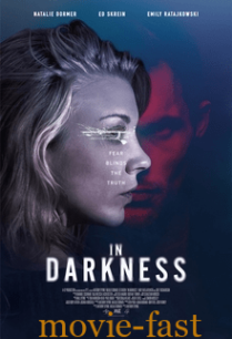 ดูหนังออนไลน์ฟรี In Darkness (2018) ปมมรณะซ่อนปมแค้น พากย์ไทย