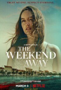 ดูหนังออนไลน์ฟรี The Weekend Away เดอะวีคเอน อเวย์ (2022)