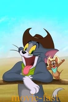 ดูหนังออนไลน์ฟรี Tom and Jerry Cowboy Up ทอมแอนเจอรี่คาวบอยอัพ (2022)