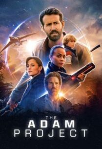 ดูหนังออนไลน์ฟรี The Adam Project ย้อนเวลาหาอดัม (2022)