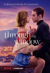 ดูหนังออนไลน์ฟรี Through My Window รักผ่านหน้าต่าง (2022)