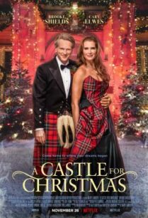 ดูหนังออนไลน์ฟรี A Castle for Christmas ปราสาทคริสต์มาส (2021) NETFLIX