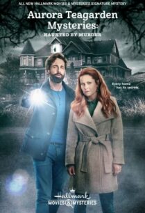 ดูหนังออนไลน์ฟรี Aurora Teagarden Mysteries Haunted By Murder (2022)