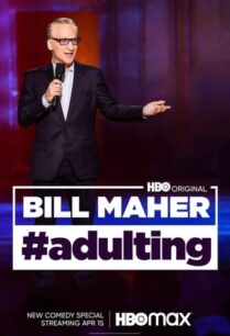 ดูหนังออนไลน์ฟรี Bill Maher Adulting (2022)