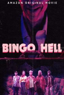 ดูหนังออนไลน์ฟรี Bingo Hell (2021) บรรยายไทย