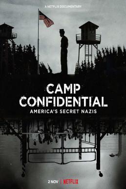 ดูหนังออนไลน์ฟรี Camp Confidential: Americas Secret Nazis ค่ายลับ: นาซีอเมริกา (2021) NETFLIX บรรยายไทย