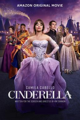 ดูหนังออนไลน์ฟรี Cinderella (2021) บรรยายไทย