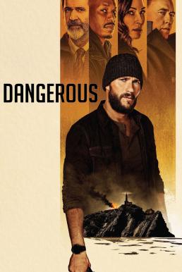 ดูหนังออนไลน์ฟรี Dangerous (2021) บรรยายไทยแปล