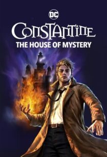 ดูหนังออนไลน์ฟรี DC Showcase Constantine The House of Mystery (2022)