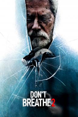 ดูหนังออนไลน์ฟรี Don’t Breathe 2 (2021) บรรยายไทยแปล