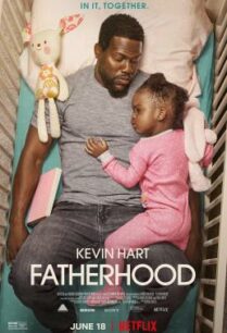 ดูหนังออนไลน์ฟรี Fatherhood คุณพ่อเลี้ยงเดี่ยว (2021)