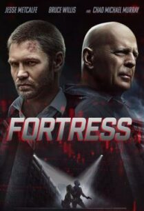 ดูหนังออนไลน์ฟรี Fortress (2021) บรรยายไทยแปล