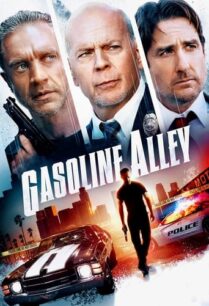 ดูหนังออนไลน์ฟรี Gasoline Alley แก๊สโซลีน อัลเล่ย์ (2022)