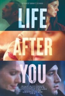 ดูหนังออนไลน์ฟรี Life After You ชีวิตหลังจากคุณ (2022)