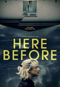 ดูหนังออนไลน์ฟรี Here Before มันซ่อนอยู่ที่นี่ (2022)