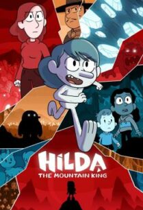 ดูหนังออนไลน์ฟรี Hilda and the Mountain King ฮิลดาและราชาขุนเขา (2021) บรรยายไทย