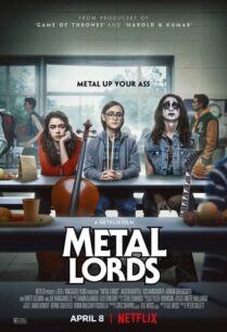 ดูหนังออนไลน์ฟรี Metal Lords เมทัลลอร์ด (2022)