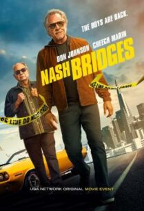 ดูหนังออนไลน์ฟรี Nash Bridges แนช บริดเจส (2021) บรรยายไทยแปล