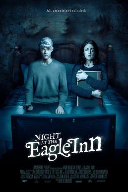 ดูหนังออนไลน์ฟรี Night at the Eagle Inn (2021) บรรยายไทยแปล