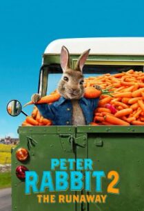 ดูหนังออนไลน์ฟรี Peter Rabbit 2: The Runaway ปีเตอร์ แรบบิท ทู: เดอะ รันอะเวย์ (2021)