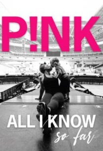 ดูหนังออนไลน์ฟรี Pink- All I Know So Far พิงก์- เท่าที่รู้ตอนนี้ (2021) บรรยายไทย