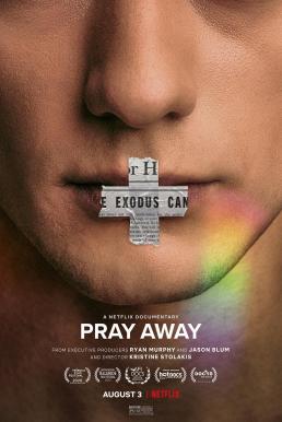 ดูหนังออนไลน์ฟรี Pray Away สวดแก้เกย์ (2021) NETFLIX บรรยายไทย