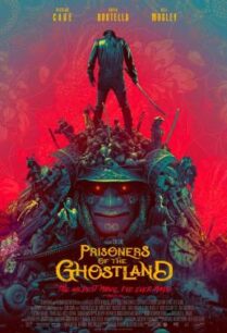 ดูหนังออนไลน์ฟรี Prisoners of the Ghostland (2021) บรรยายไทยแปล