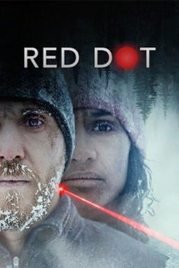 ดูหนังออนไลน์ฟรี Red Dot เป้าตาย (2021) NETFLIX