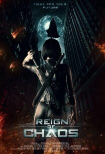 ดูหนังออนไลน์ฟรี Reign of Chaos (2022)