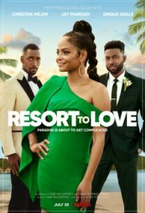 ดูหนังออนไลน์ฟรี Resort to Love รีสอร์ตรัก (2021) NETFLIX