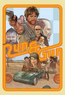 ดูหนังออนไลน์ฟรี Run and Gun รันแอนด์กัน (2022)