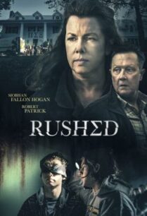 ดูหนังออนไลน์ฟรี Rushed (2021) บรรยายไทยแปล