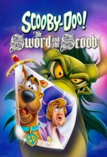 ดูหนังออนไลน์ฟรี Scooby-Doo! The Sword and the Scoob สกูบี้ดู! จอมดาบป่วนอสูร (2021)