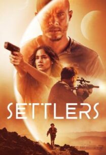 ดูหนังออนไลน์ฟรี Settlers (2021) บรรยายไทย