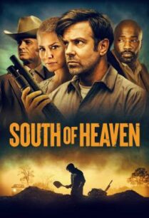 ดูหนังออนไลน์ฟรี South of Heaven (2021) บรรยายไทย
